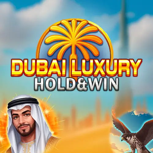 Dubai Luxury Hold & Win Slot by 18Peaches