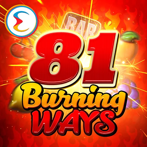 81 Burning Ways Slot by Endorphina