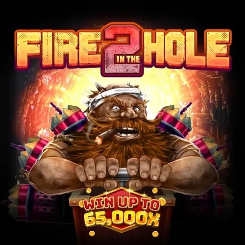 Fire In The Hole 2 Slot by Evolution NolimitCity