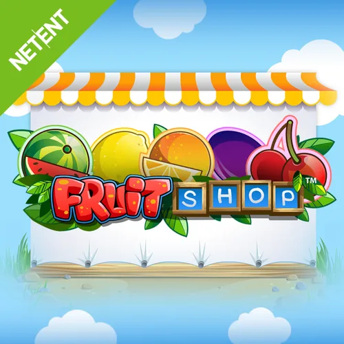 Fruit Shop Slot by Evolution NetEnt