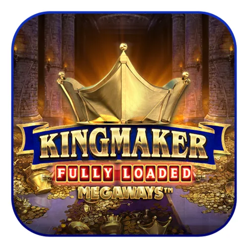 Kingmaker Fully Loaded Slot by Evolution Big Time Gaming