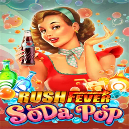 Rush Fever Soda Pop Slot by RubyPlay