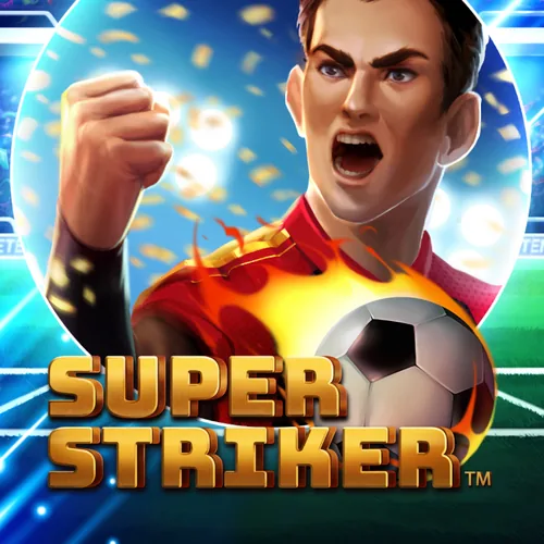 Super Striker Slot by Evolution NetEnt