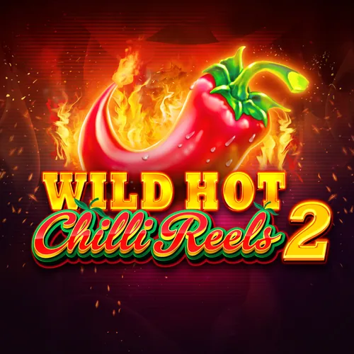 Wild Hot Chilli Reels 2 Slot by Evolution Red Tiger